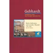 Reich, Reformen und sozialer Wandel 1763-1806