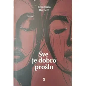 Sve je dobro prošlo