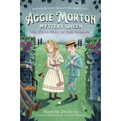 Aggie Morton, Mystery Queen: The Dead Man In The Garden