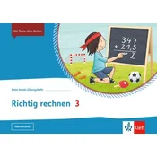 Mein Anoki-Übungsheft. Richtig rechnen 3. Übungsheft Klasse 3