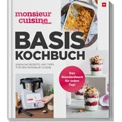 monsieur cuisine by ZauberMix - Basis-Kochbuch