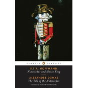 Nutcracker and Mouse King and the Tale of the Nutcracker