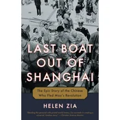 Last Boat Out of Shanghai