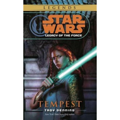 Star Wars Legacy of the Force Tempest