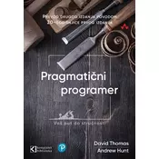 Pragmaticni programer: vaš put do strucnosti, David Thomas, Andrew Hunt