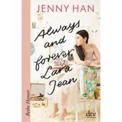 Always and forever, Lara Jean