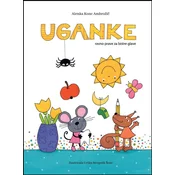 Uganke - ravno prave za bistre glave - Alenka Konc Ambrožič