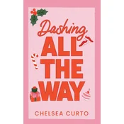 Dashing All The Way