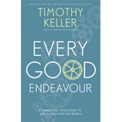 Every Good Endeavour