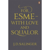 For Esme - with Love and Squalor