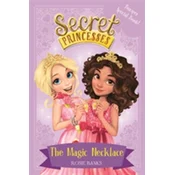 Secret Princesses: The Magic Necklace - Bumper Special Book!