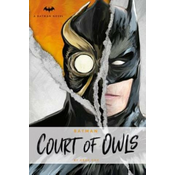 DC Comics Novels - Batman: The Court of Owls