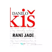 Rani jadi - Danilo Kiš