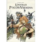 U potrazi za Pticom vremena
