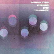 Donald Byrd - Stepping Into Tomorrow (Reissue) (180 g) (LP)