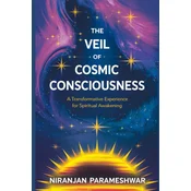 The Veil of Cosmic Consciousness