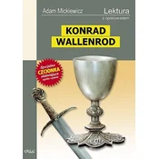 Konrad Wallenrod. Lektura z opracowaniem