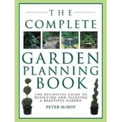 The Complete Garden Planning Book