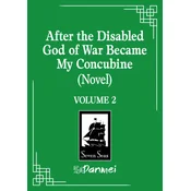 After the Disabled God of War Became My Concubine (Novel) Vol. 2