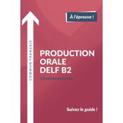Production orale DELF B2