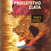 AUDIBOOK Avdio knjiga: Prekletstvo zlata