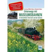 Unterwegs mit Museumsbahnen