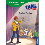 TKKG Junior, Bücherhelden 1. Klasse, Fauler Zauber