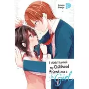 I think I turned my Childhood Friend into a Girl 08