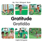 My First Bilingual Book-Gratitude (English-Portuguese)