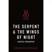 The Serpent & the Wings of Night
