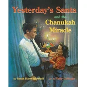 Yesterdays Santa and the Chanukah Miracle