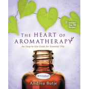 The Heart of Aromatherapy