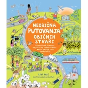 Neobicna putovanja obicnih stvari