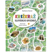KRIŽKRAŽ – Slovenijo spoznaš - Barbara Hanuš