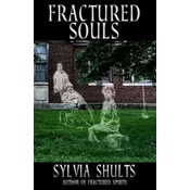 Fractured Souls: More Hauntings at the Peoria State Hospital
