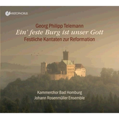 TELEMANN:EINFESTE BURG IST UNSER GOTT/KANTAZEN ZUR REFORMATION