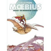 Moebius Collection: Arzach / Die hermetische Garage
