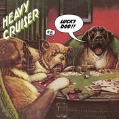 Heavy Cruiser - Lucky Dog (Reissue) (LP)