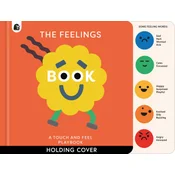 The Feelings Book: Touch-and-Feel Emotions