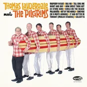 Thomas Lauderdale & Satans Pilgrims - Thomas Lauderdale Meets The Pilgrims (LP)