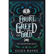 Court of Greed and Gold - Special Edition