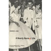 A Nearly Normal Life