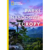 Parki narodowe Europy. National Geographic