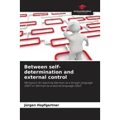 Between self-determination and external control