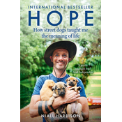 Hope – How Street Dogs Taught Me the Meaning of Life