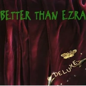 Better Than Ezra - Deluxe (Reissue) (Green Coloured) (2 LP)