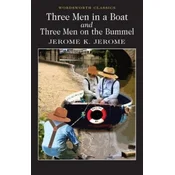Three Men in a Boat & Three Men on the Bummel