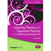 Learning Theory and Classroom Practice in the Lifelong Learning Sector