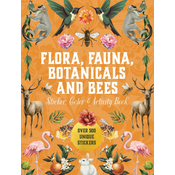 Flora, Fauna, Botanicals, and Bees Sticker, Color & Activity Book