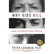 Why Kids Kill